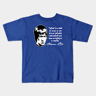 Bruce Lee "Defeat Is A State Of Mind" Quote Kids T-Shirt